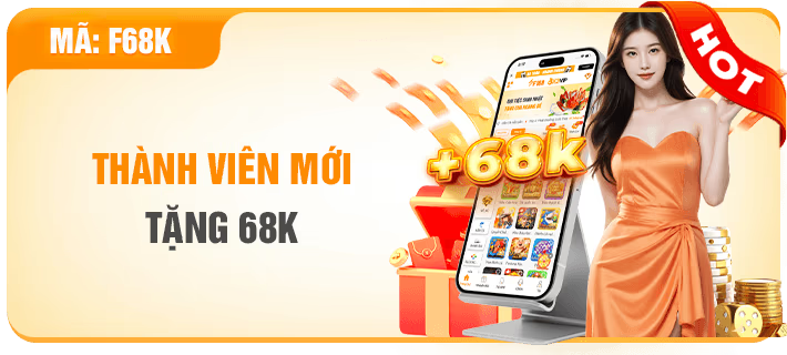 code km thành viên mới tặng 68k